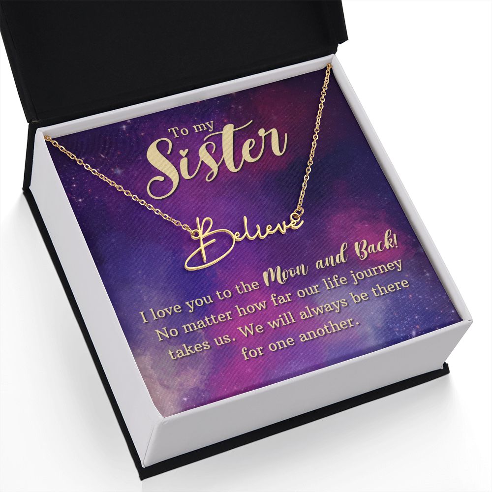 To My Sister | I love You - Signature Style Name Necklace