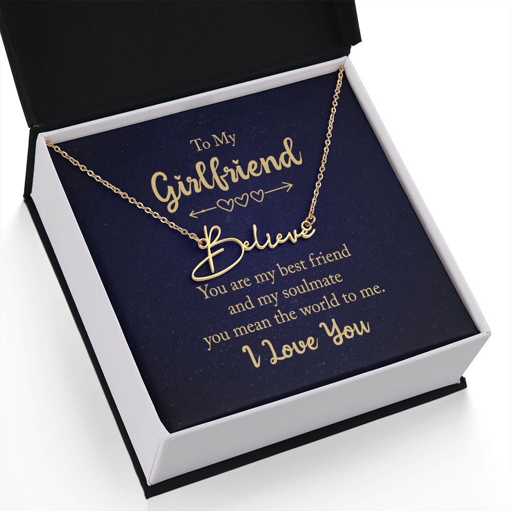 To My Girlfriend | You are my best friend - Signature Style Name Necklace