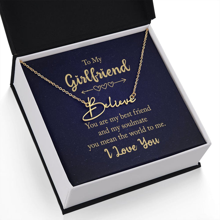 To My Girlfriend | You are my best friend - Signature Style Name Necklace