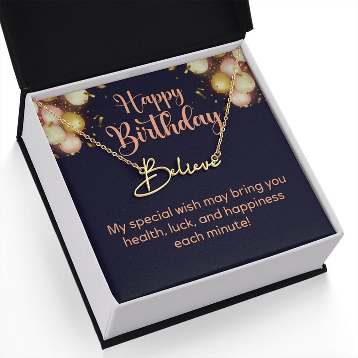 Happy Birthday | Wish you all the best - Signature Style Name Necklace