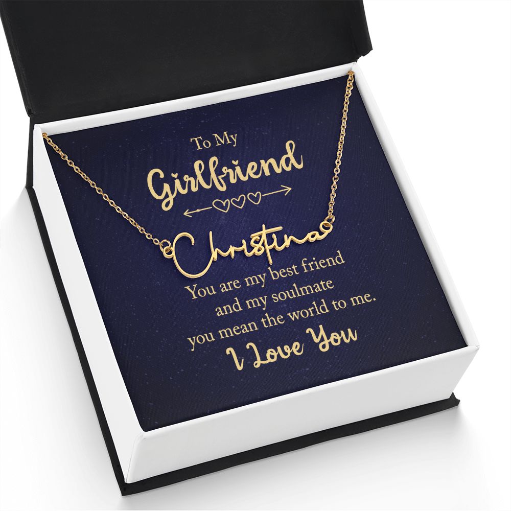 To My Girlfriend | You are my best friend - Signature Style Name Necklace