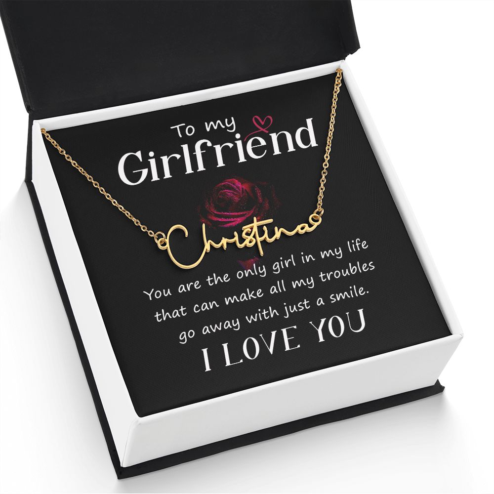 To My Girlfriend | I love you - Signature Style Name Necklace