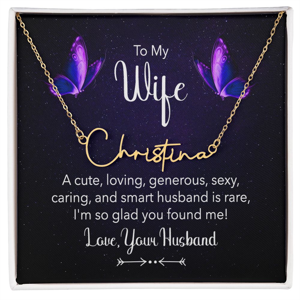 To My Wife | A Cute, Loving - Signature Style Name Necklace