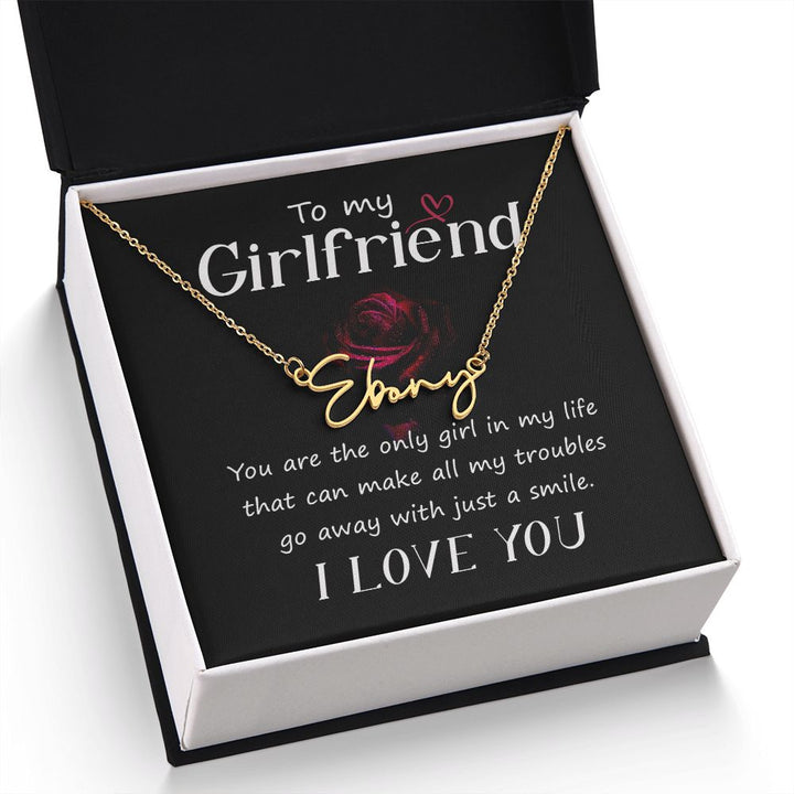 To My Girlfriend | I love you - Signature Style Name Necklace