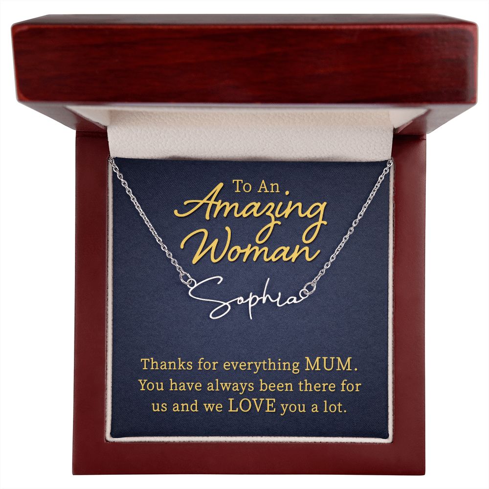 To My Mom | To An Amazing Woman - Signature Style Name Necklace