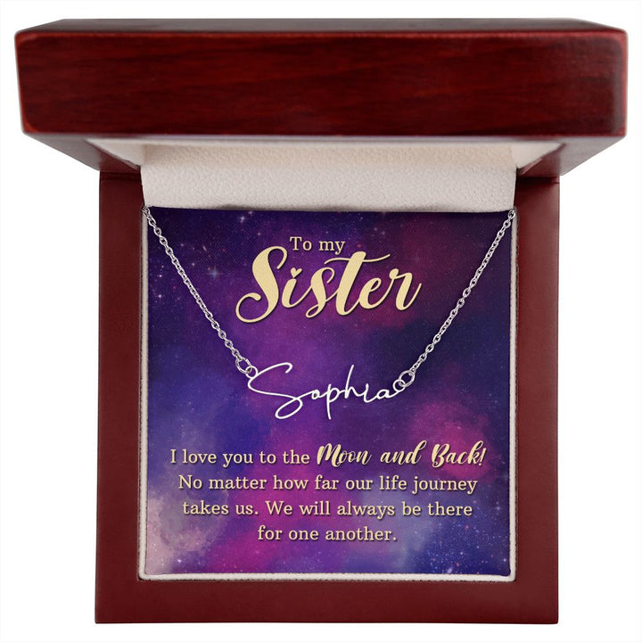 To My Sister | I love You - Signature Style Name Necklace