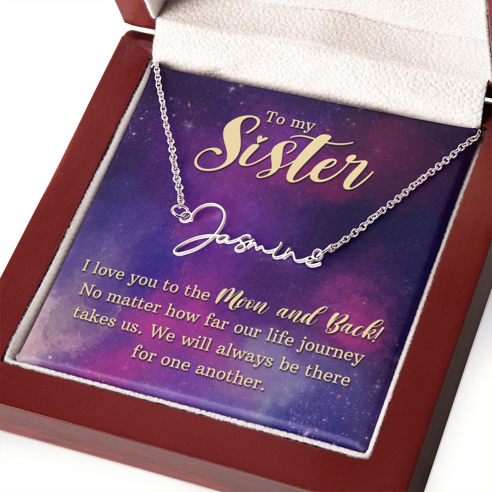 To My Sister | I love You - Signature Style Name Necklace