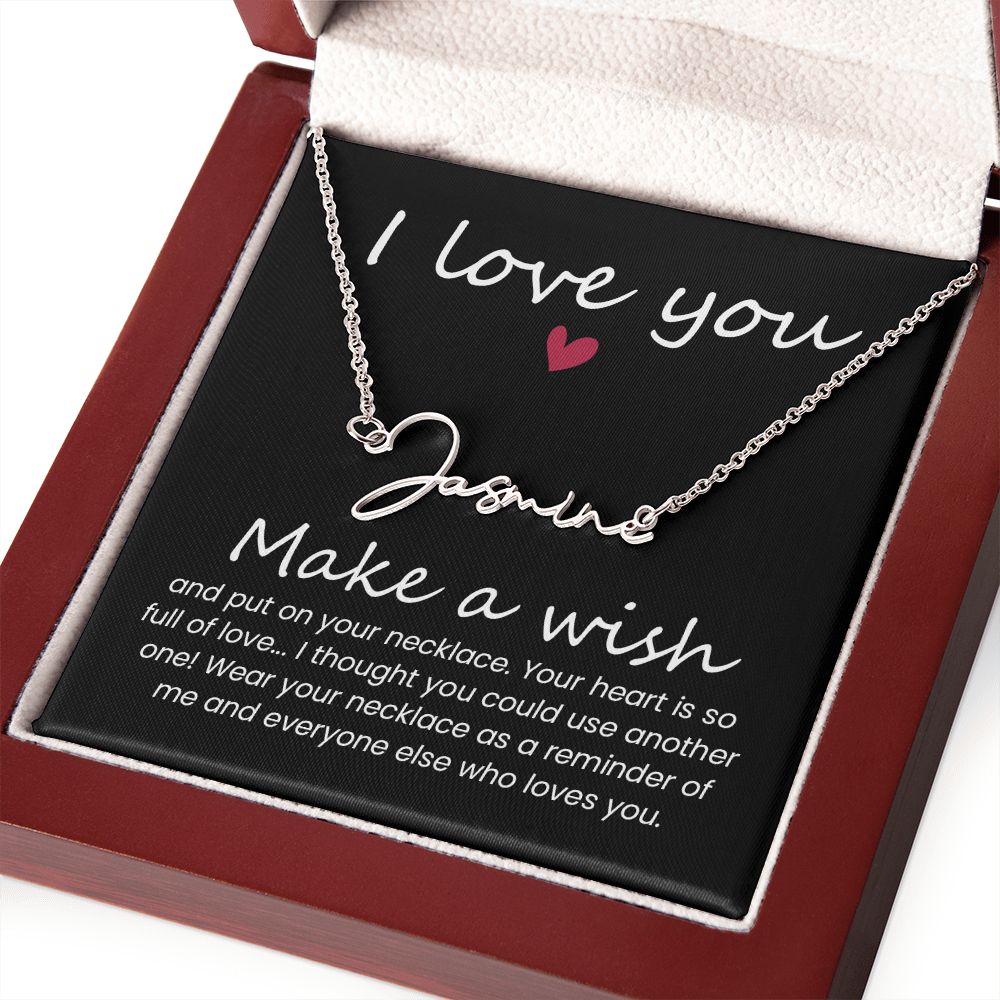 To My Wife | I love you, Make a Wish - Signature Style Name Necklace