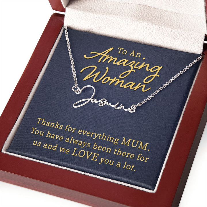 To My Mom | To An Amazing Woman - Signature Style Name Necklace