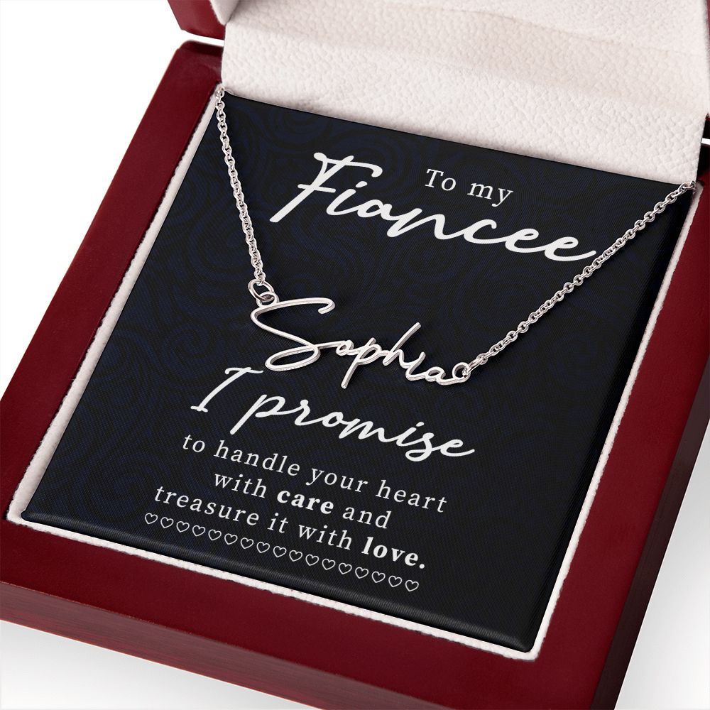 To My Fiancée | I Promise - Signature Style Name Necklace