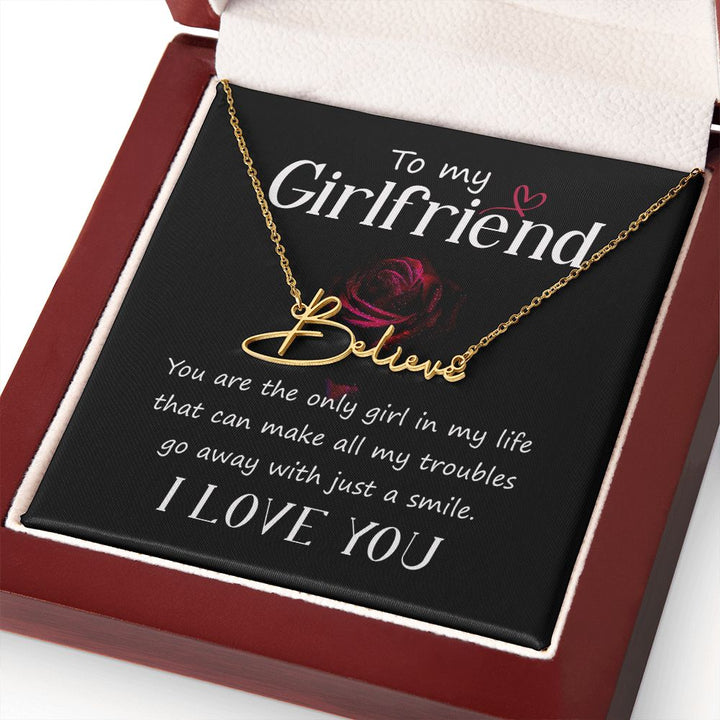 To My Girlfriend | I love you - Signature Style Name Necklace