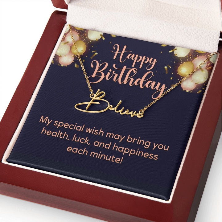 Happy Birthday | Wish you all the best - Signature Style Name Necklace