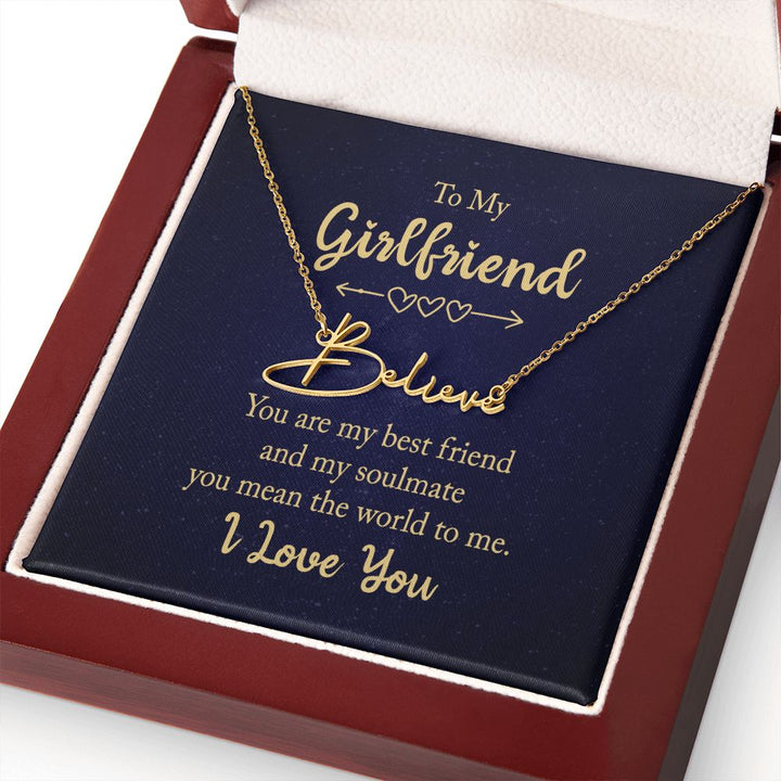 To My Girlfriend | You are my best friend - Signature Style Name Necklace