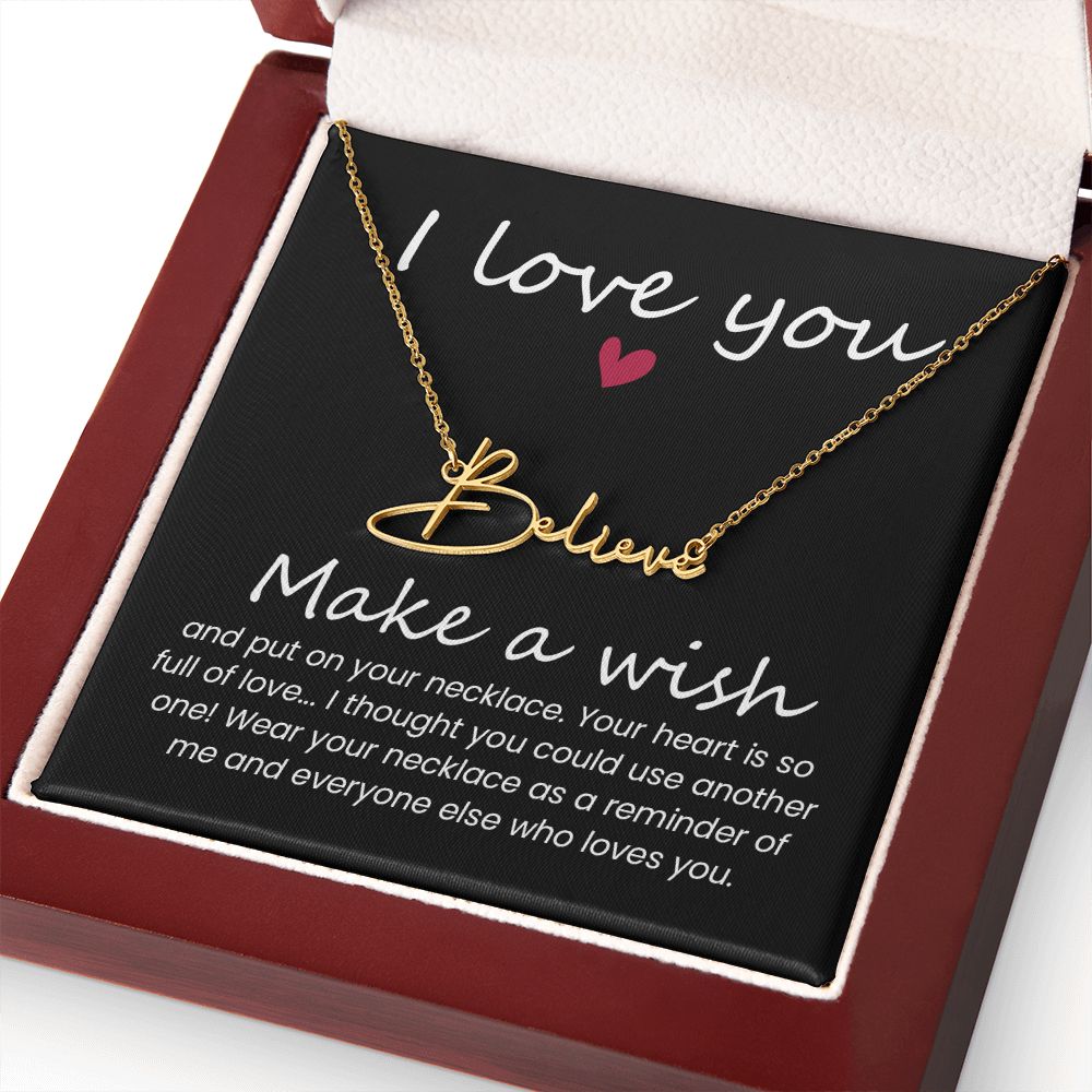 To My Wife | I love you, Make a Wish - Signature Style Name Necklace