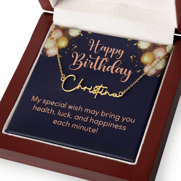 Happy Birthday | Wish you all the best - Signature Style Name Necklace