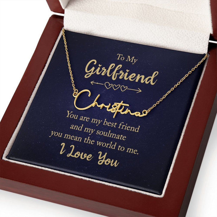 To My Girlfriend | You are my best friend - Signature Style Name Necklace