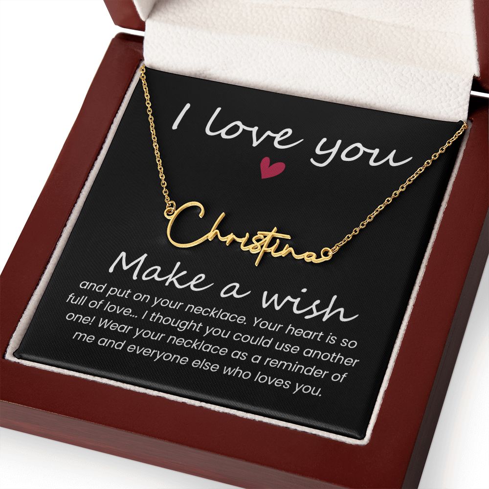 To My Wife | I love you, Make a Wish - Signature Style Name Necklace