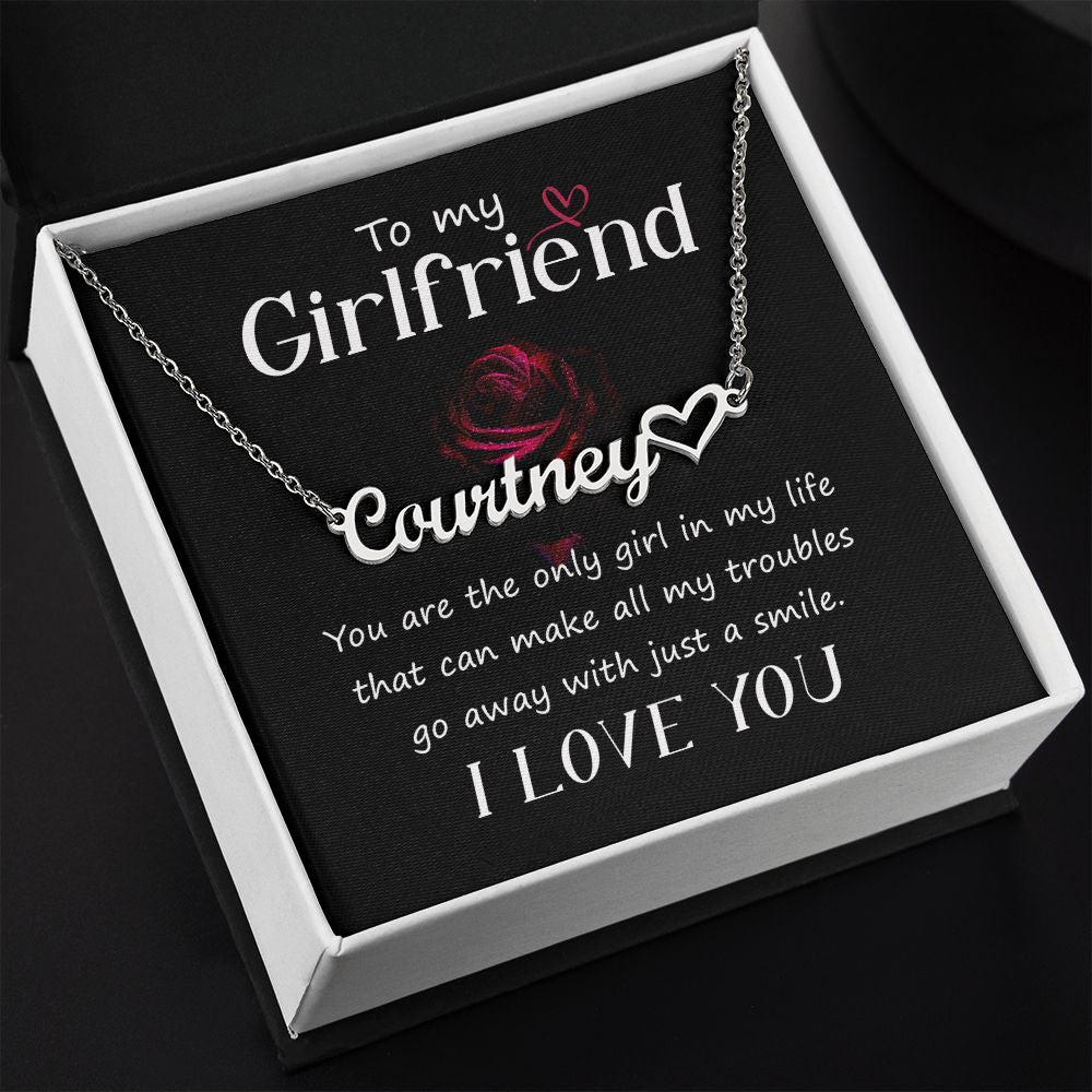 To My Girlfriend | You are the only girl in my life - Heart Name Necklace
