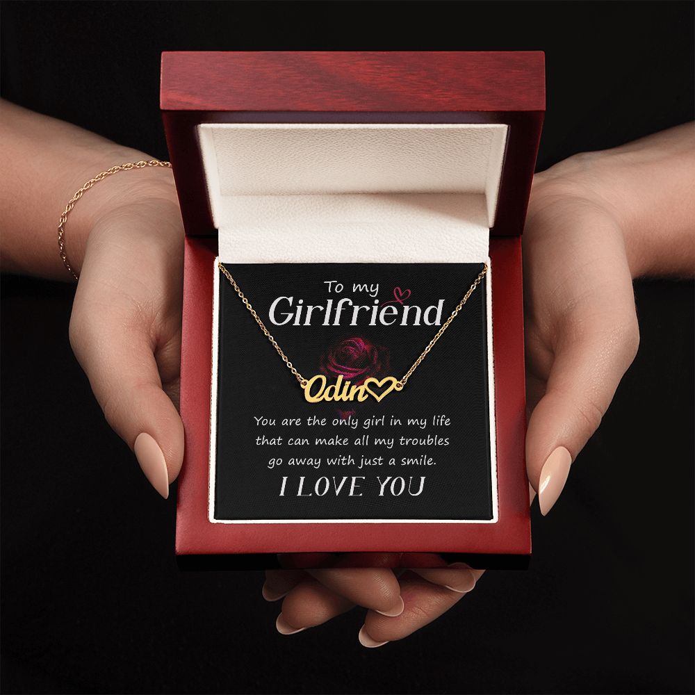 To My Girlfriend | You are the only girl in my life - Heart Name Necklace