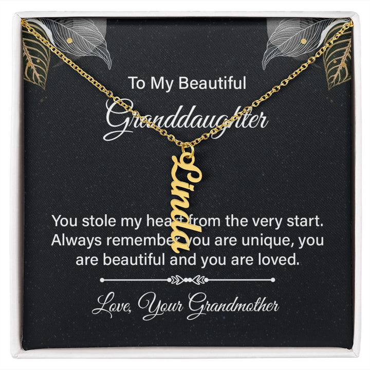 To My Beautiful Granddaughter | You are beautiful and you are loved - Personalized Vertical Name Necklace