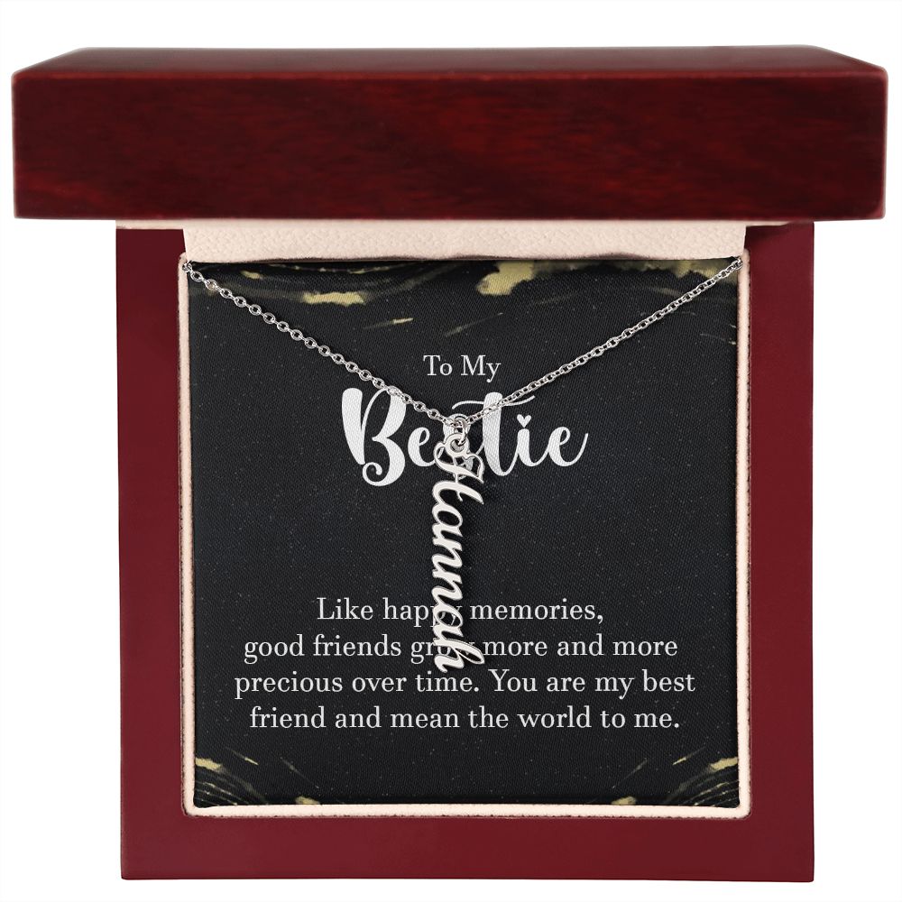 To My  Bestie | You are my best friend - Personalized Vertical Name Necklace