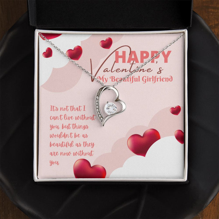 Happy Valentine's My Beautiful Girlfriend | Beautiful Life Together - Forever Love Necklace