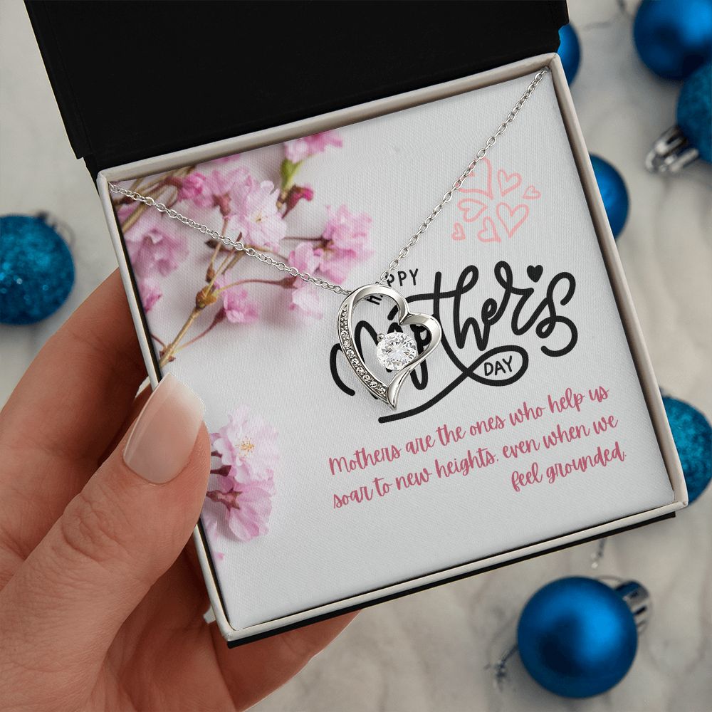 Happy Mother's Day | Mothers are the ones who help us - Forever Love Necklace