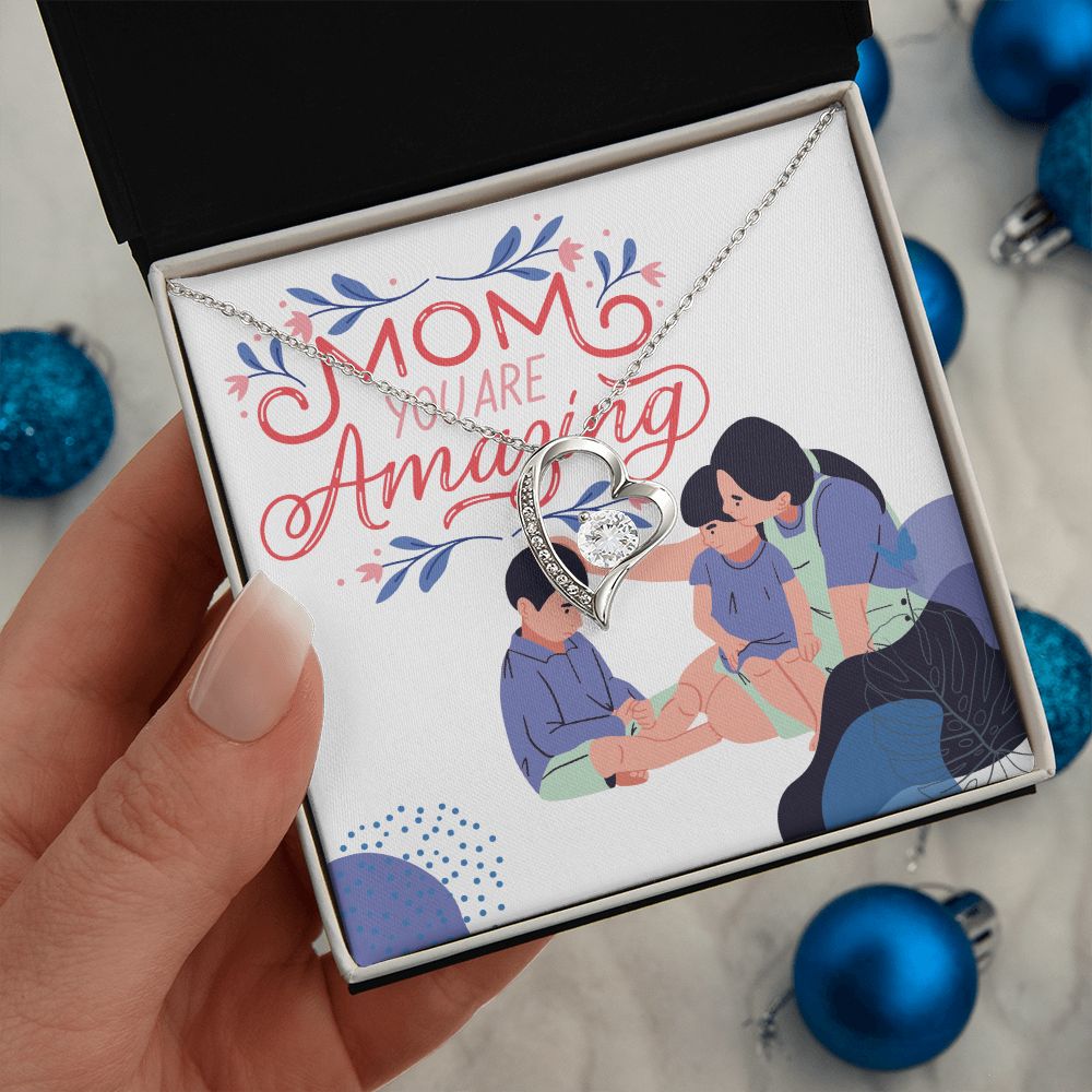 Happy Mother's Day | Mom you are amazing - Forever Love Necklace