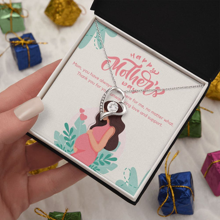 Happy Mother's Day | You have been always there for me Mom - Forever Love Necklace