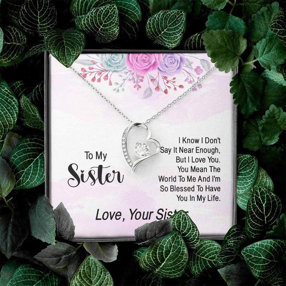 To My Sister | Expressing Love to a Cherished One - Forever Love Necklace
