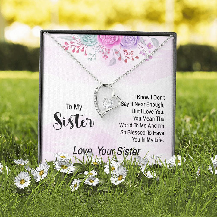 To My Sister | Expressing Love to a Cherished One - Forever Love Necklace