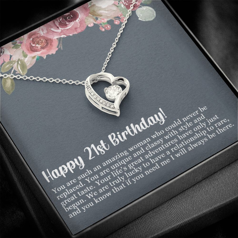 Happy 21st Birthday | You are such an amazing woman who could never be replaced - Forever Love Necklace