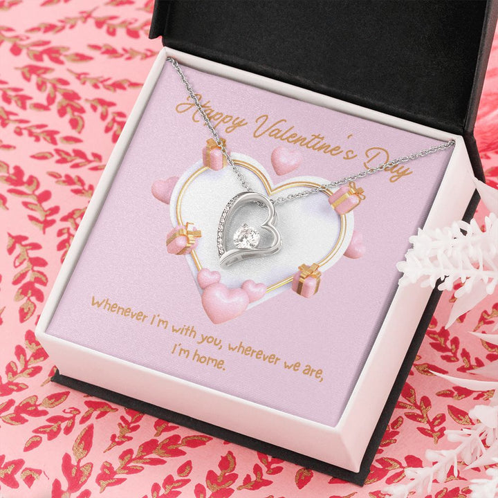 Happy Valentine's Day | Home with You - Forever Love Necklace