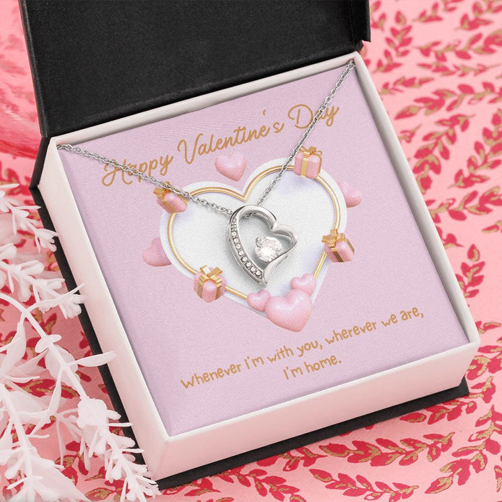 Happy Valentine's Day | Home with You - Forever Love Necklace