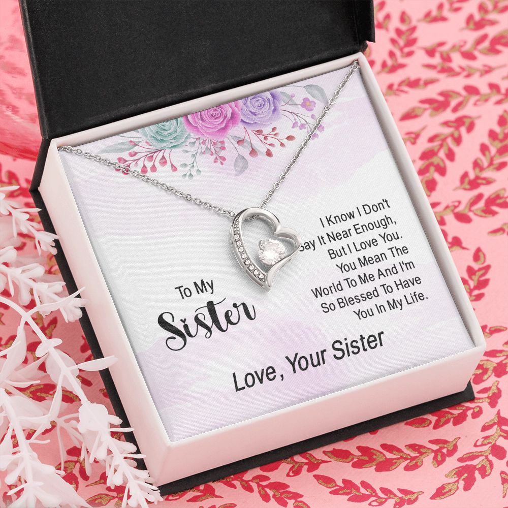 To My Sister | Expressing Love to a Cherished One - Forever Love Necklace