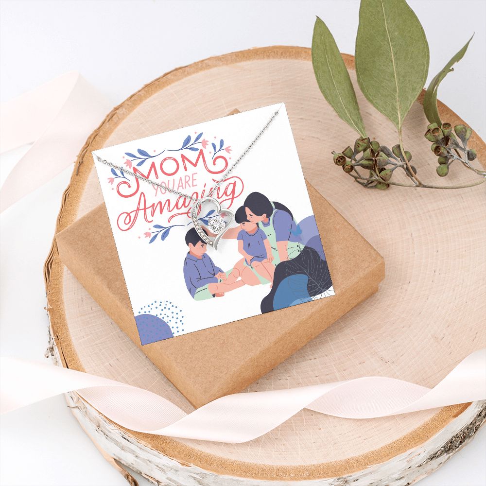 Happy Mother's Day | Mom you are amazing - Forever Love Necklace