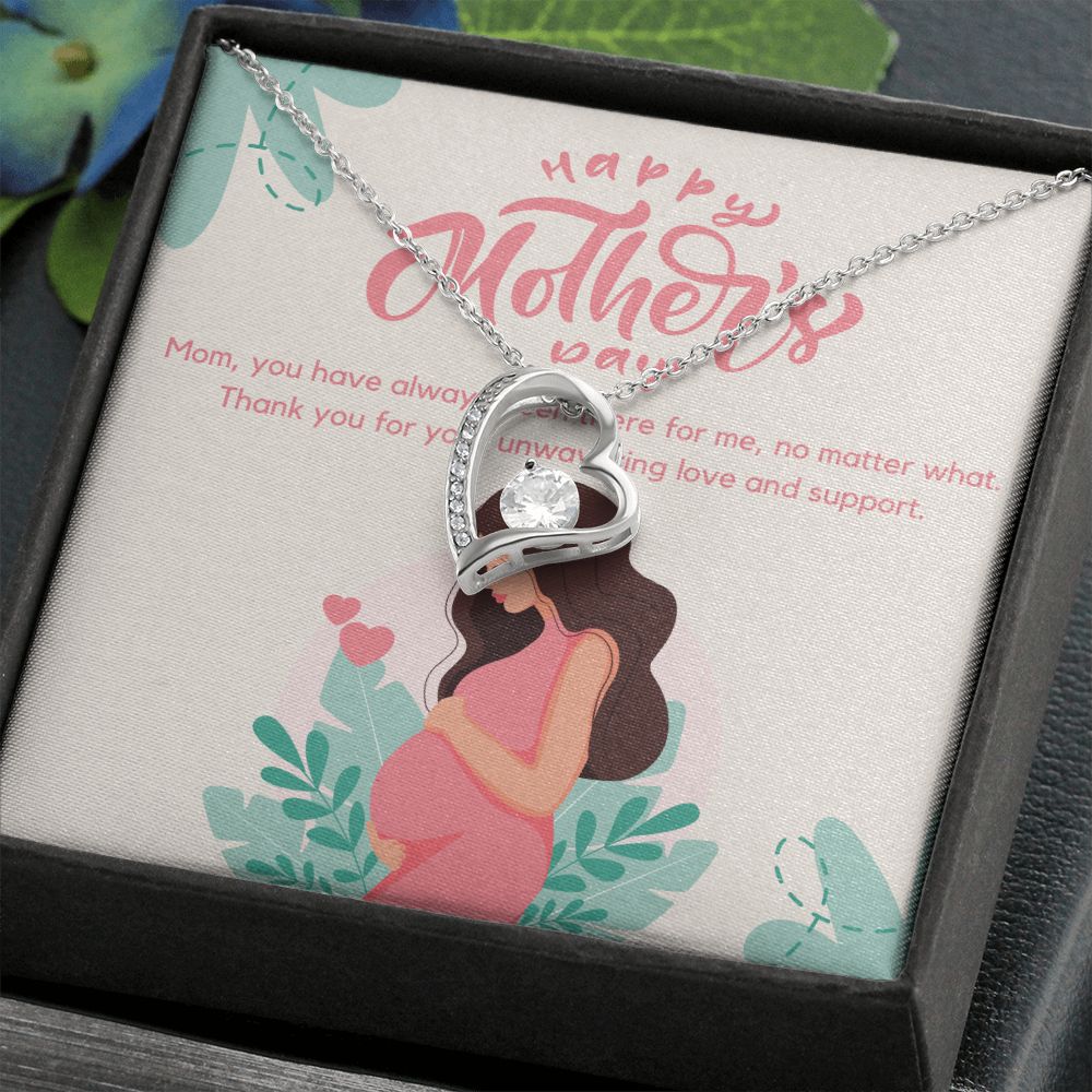 Happy Mother's Day | You have been always there for me Mom - Forever Love Necklace