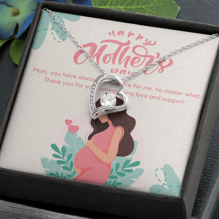 Happy Mother's Day | You have been always there for me Mom - Forever Love Necklace