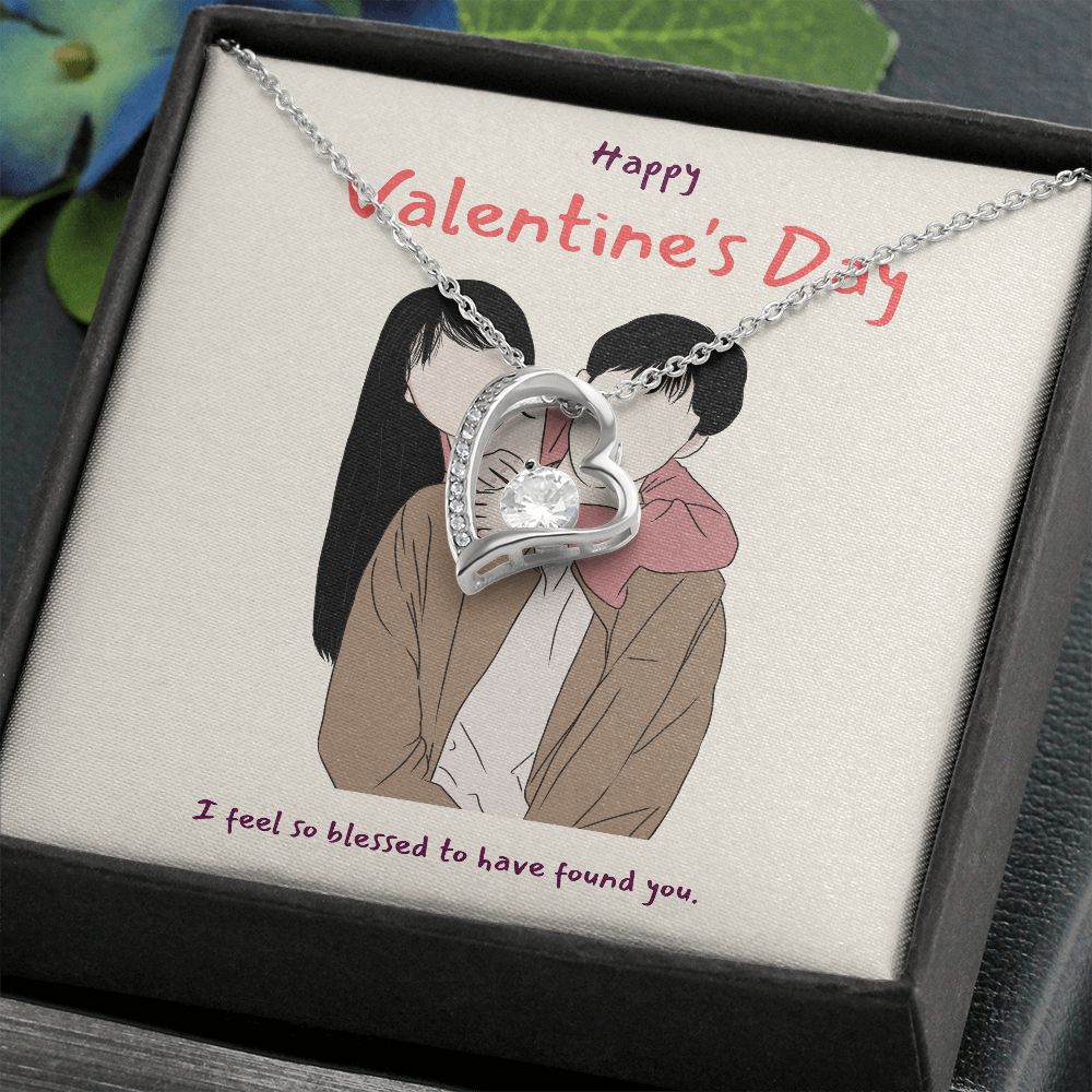 Happy Valentine's Day | I'm So Blessed to Have You in My Life - Forever Love Necklace