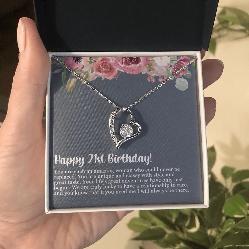 Happy 21st Birthday | You are such an amazing woman who could never be replaced - Forever Love Necklace