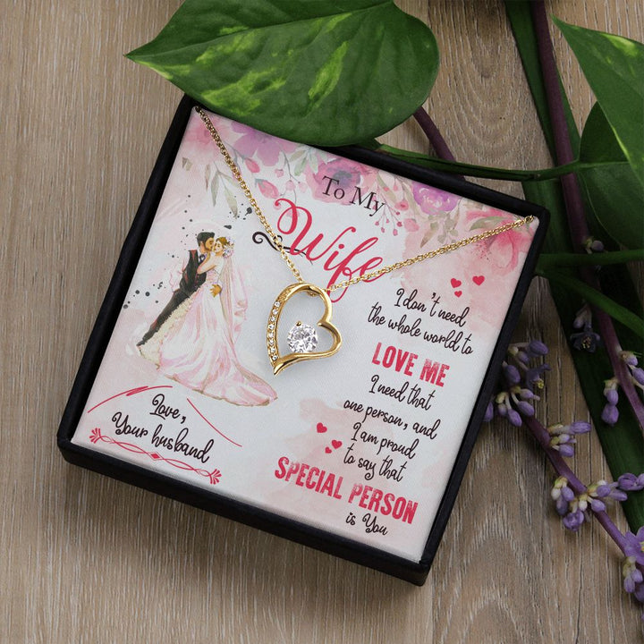 To My Wife | I am proud to say that special person is YOU - Forever Love Necklace