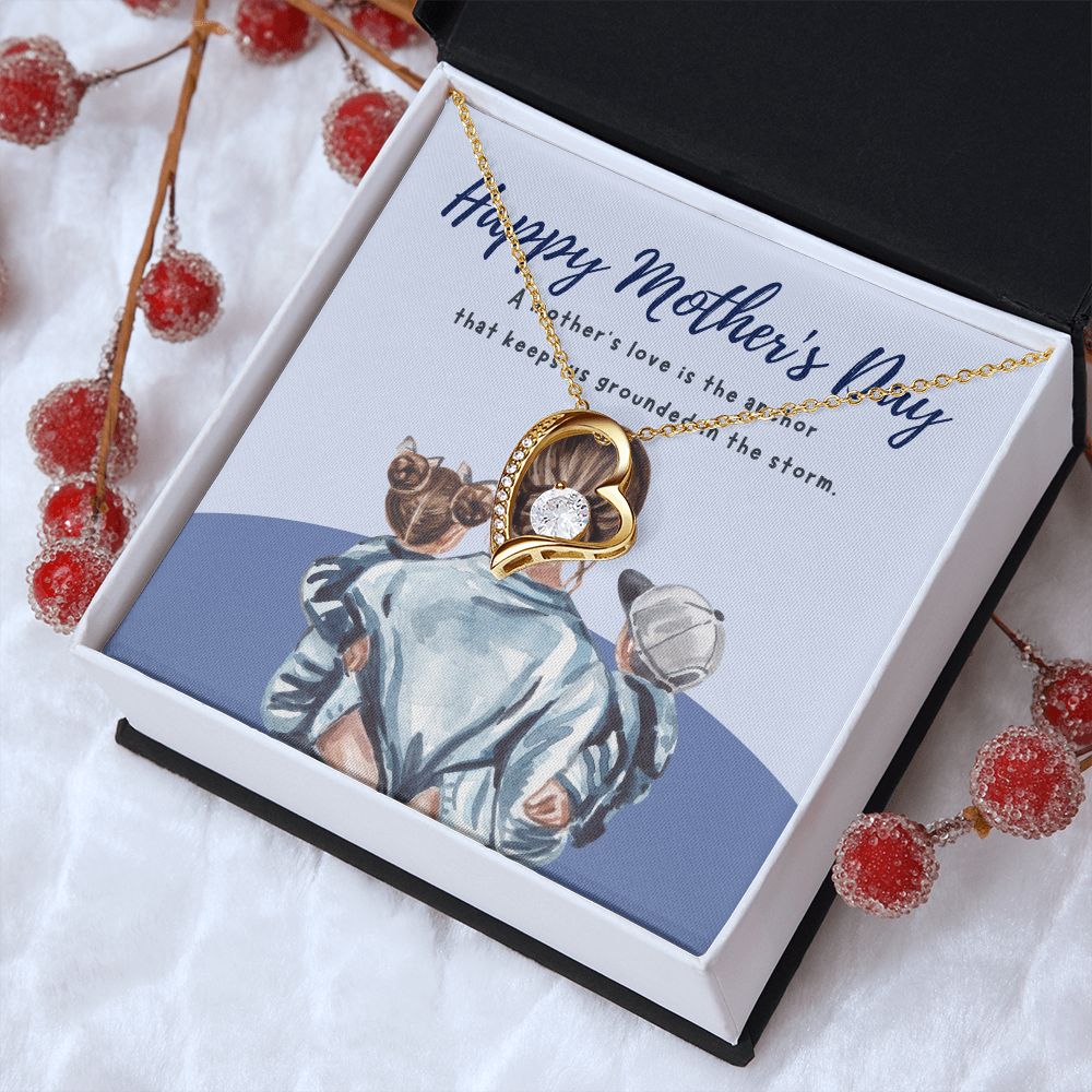 Happy Mother's Day | A Mother's love is the anchor - Forever Love Necklace