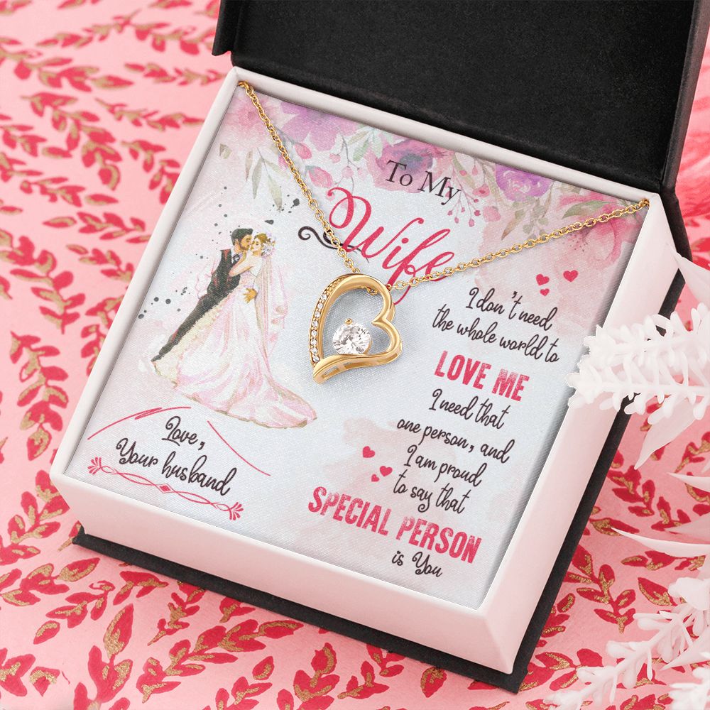 To My Wife | I am proud to say that special person is YOU - Forever Love Necklace