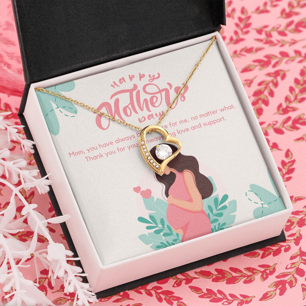 Happy Mother's Day | You have been always there for me Mom - Forever Love Necklace