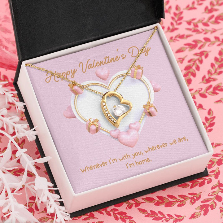 Happy Valentine's Day | Home with You - Forever Love Necklace