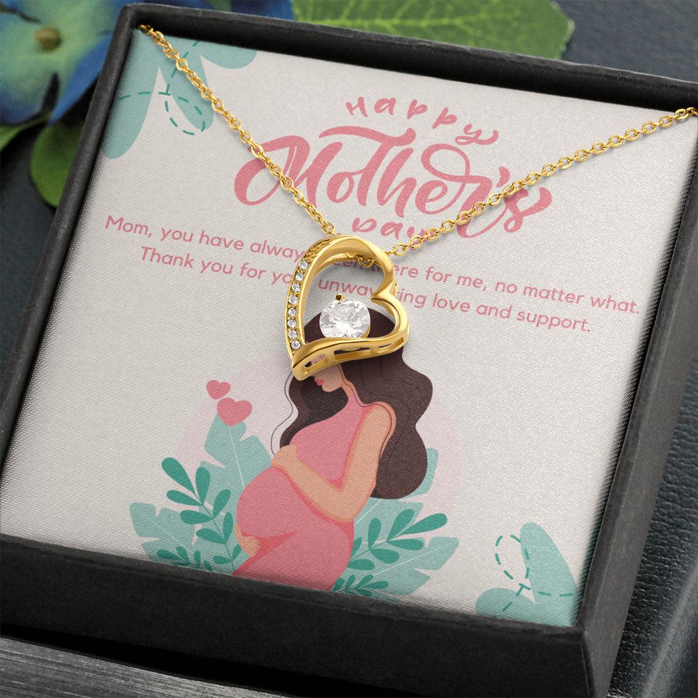 Happy Mother's Day | You have been always there for me Mom - Forever Love Necklace