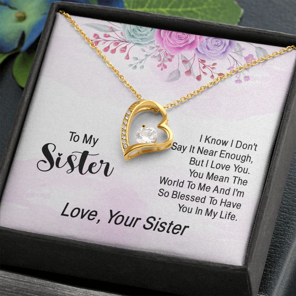 To My Sister | Expressing Love to a Cherished One - Forever Love Necklace