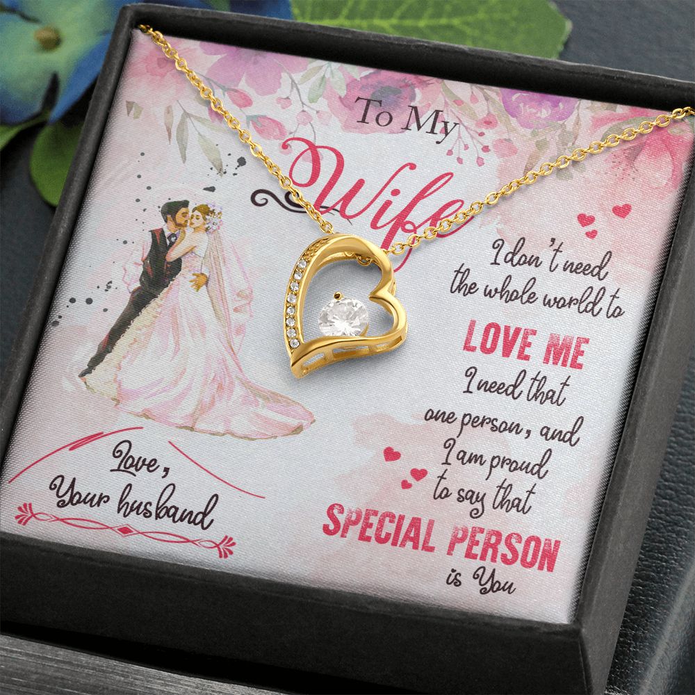 To My Wife | I am proud to say that special person is YOU - Forever Love Necklace
