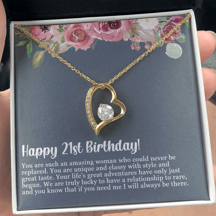 Happy 21st Birthday | You are such an amazing woman who could never be replaced - Forever Love Necklace