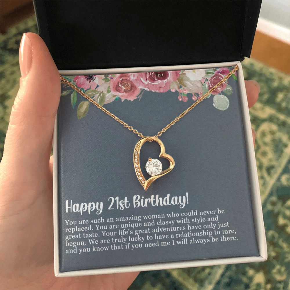 Happy 21st Birthday | You are such an amazing woman who could never be replaced - Forever Love Necklace